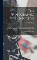 The Photographic Negative