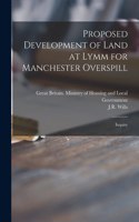 Proposed Development of Land at Lymm for Manchester Overspill