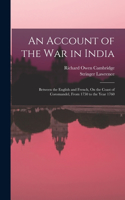 Account of the War in India