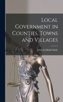 Local Government in Counties, Towns and Villages