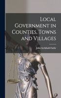 Local Government in Counties, Towns and Villages