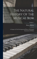 Natural History Of The Musical Bow