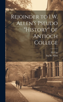 Rejoinder to I.W. Allen's Pseudo 