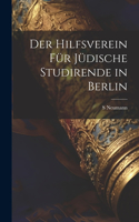 Hilfsverein für jüdische Studirende in Berlin