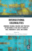 Intersectional Colonialities