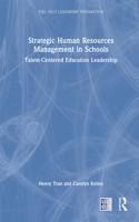 Strategic Human Resources Management in Schools