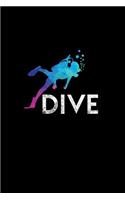 Dive: Dot Grid Journal - Dive Scuba Diver Black Cool Underwater Sea Ocean Sport Gift - Black Dotted Diary, Planner, Gratitude, Writing, Travel, Goal, Bull