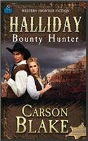 Halliday Bounty Hunter