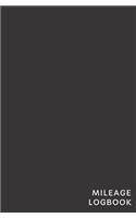Mileage Logbook: Auto Mileage Log Book for Personal and Professional Use Solid Business Black
