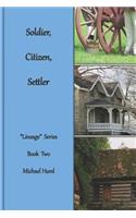 Soldier, Citizen, Settler