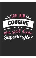 Ich Bin Cousine Was Sind Deine Superkräfte?
