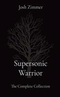 Supersonic Warrior