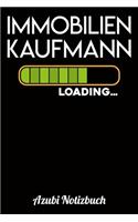 Immobilienkaufmann Loading... Azubi Notizbuch