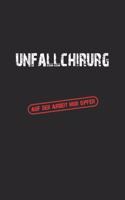 Unfallchirurg. Auf der Arbeit nur Opfer