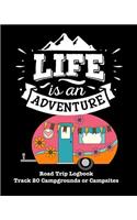 Life Is an Adventure