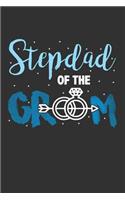 Stepdad of the Groom: Blank Lined Journal