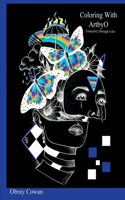 Coloring With ArtbyO: (Coloring With ArtbyO)