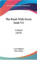 The Book with Seven Seals V2