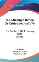 The Edinburgh Review or Critical Journal V76