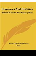 Romances And Realities: Tales Of Truth And Fancy (1876)