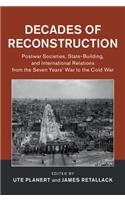 Decades of Reconstruction
