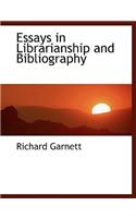 Essays in Librarianship and Bibliography