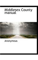 Middlesex County Manual: (English)
