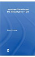 Jonathan Edwards and the Metaphysics of Sin