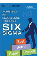 Achieving HR Excellence Through Six SIGMA