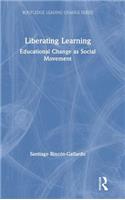 Liberating Learning