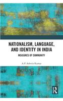 Nationalism, Language, and Identity in India