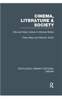 Cinema, Literature & Society