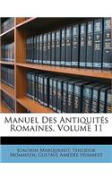 Manuel Des Antiquités Romaines, Volume 11