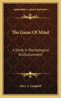 The Game of Mind