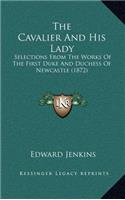 The Cavalier and His Lady
