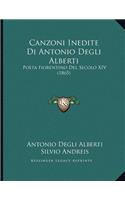 Canzoni Inedite Di Antonio Degli Alberti