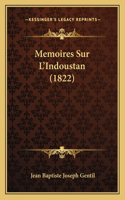 Memoires Sur L'Indoustan (1822)