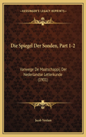 Die Spiegel Der Sonden, Part 1-2