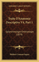 Traite D'Anatomie Descriptive V4, Part 1