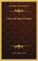 Leila or the Siege of Granada