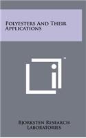 Polyesters and Their Applications