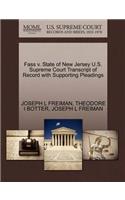 Fass V. State of New Jersey U.S. Supreme Court Transcript of Record with Supporting Pleadings