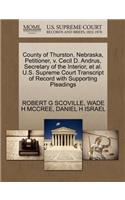 County of Thurston, Nebraska, Petitioner, V. Cecil D. Andrus, Secretary of the Interior, et al. U.S. Supreme Court Transcript of Record with Supporting Pleadings