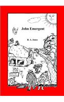John Emergent