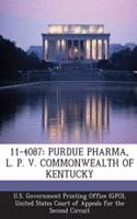 11-4087: Purdue Pharma, L. P. V. Commonwealth of Kentucky(English)