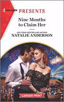 Nine Months to Claim Her: An Uplifting International Romance