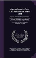 Comprehensive One-Call Notification Act of 1994
