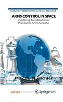 Arms Control in Space