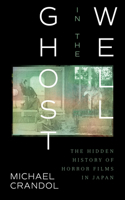 Ghost in the Well