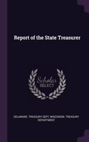 Report of the State Treasurer